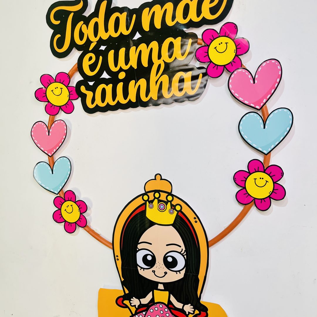 Bambolê "Toda Mãe é uma Rainha"