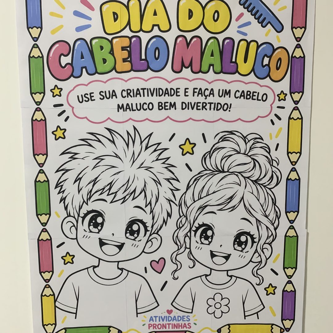 Cartaz Interativo Cabelo Maluco + Atividade Individual