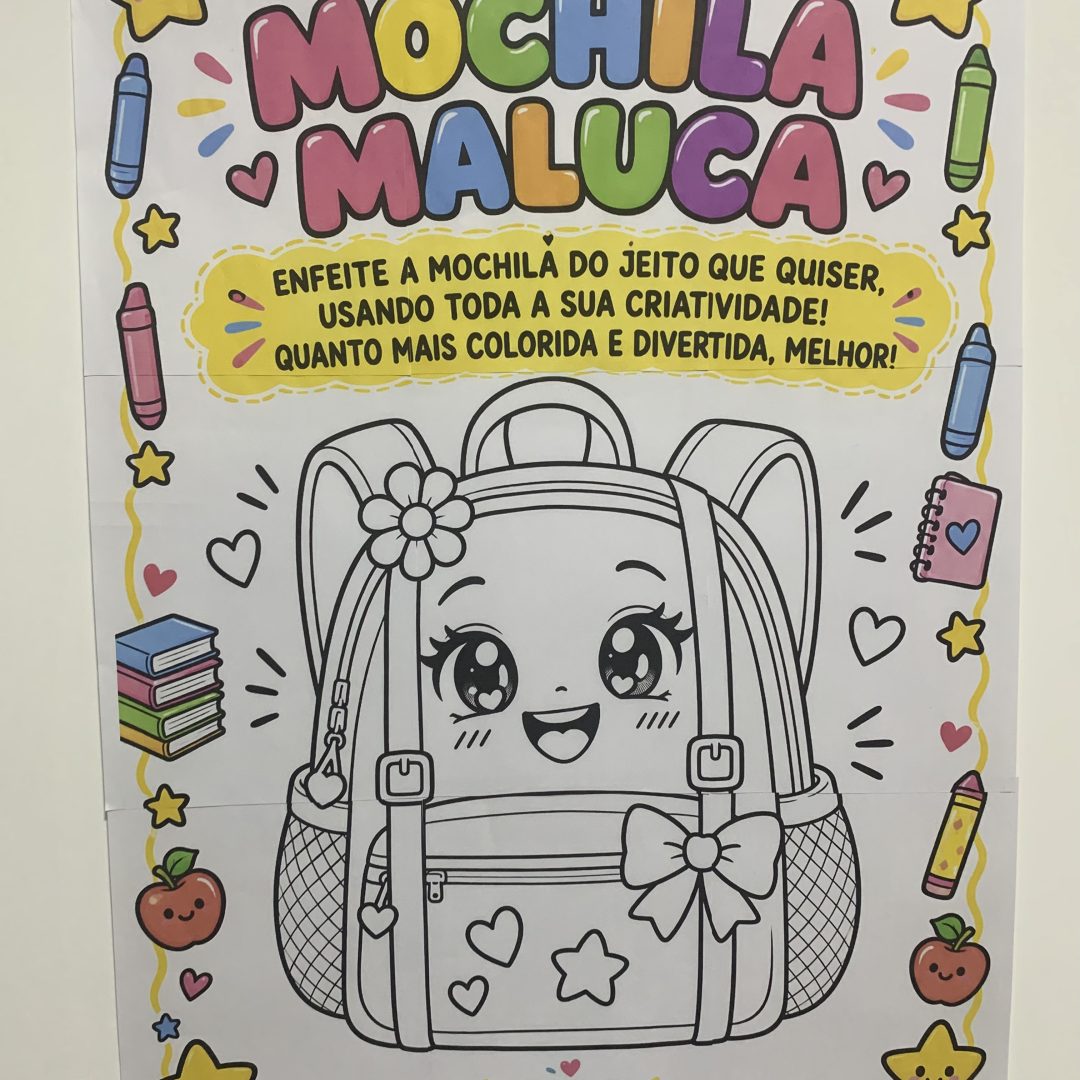 Cartaz Mochila Maluca + Atividade Individual